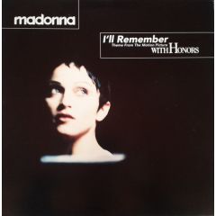 Madonna - Madonna - I'Ll Remember - Maverick