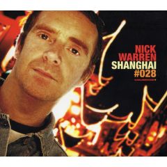 Nick Warren - Nick Warren - Shanghai #028 - Global Underground
