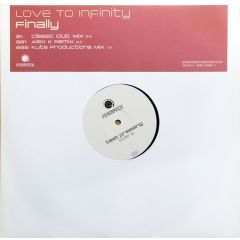 Love To Infinity - Love To Infinity - Finally - Feverpitch