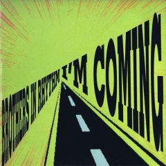 Brothers In Rhythm - Brothers In Rhythm - I'm Coming - Meet