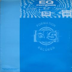 EQ - EQ - So Damn Tuff / Total Xstacy - Formation