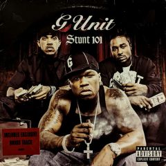 G Unit - G Unit - Stunt 101 - Interscope