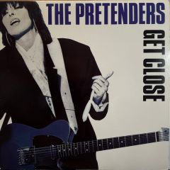 The Pretenders - The Pretenders - Get Close - Sire