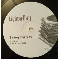 Light Of Day - Light Of Day - I Sing For You - White