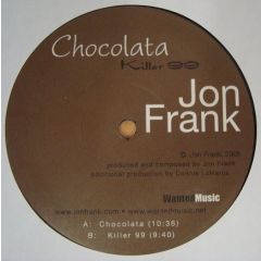 Jon Frank - Jon Frank - Chocolata - Wanted Music