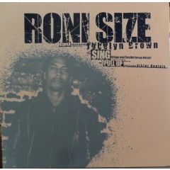Roni Size - Roni Size - Sing (Remixes) - V Recordings