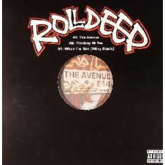 Roll Deep - Roll Deep - The Avenue - Relentless