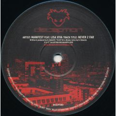 Manifest - Manifest - Never 2 Far / 5 Boro's - Deception Recordings