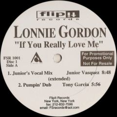 Lonnie Gordon - Lonnie Gordon - If You Really Love Me - Flip It Records