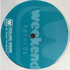 Feeling Inside - Feeling Inside - Mr. Twister - Weekend Records