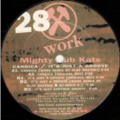 Mighty Dub Katz - Mighty Dub Katz - Cangica / It's Just Another Groove - Work