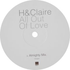 H & Claire - H & Claire - All Out Of Love - WEA Records