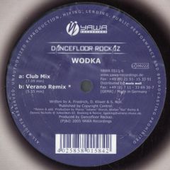 Dancefloor Rockaz - Dancefloor Rockaz - Wodka - Yawa
