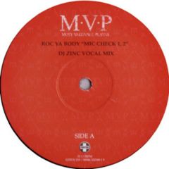 M.V.P - M.V.P - Roc Ya Body (Mic Check 1,2) - Positiva