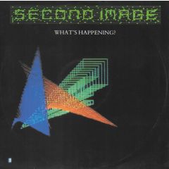 Second Image - Second Image - What's Happening? - Polydor