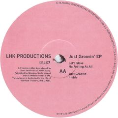 Lhk Productions - Lhk Productions - Just Groovin' EP - Glasgow Underground
