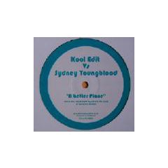 Kool Edit vs. Sydney Youngblood - Kool Edit vs. Sydney Youngblood - A Better Place - Playable Music