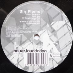 Sin Plomo - Sin Plomo - Loverboy EP - House Foundation