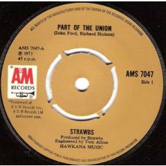 Strawbs - Strawbs - Part Of The Union  - A&M Records