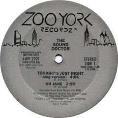 Sound Doctor - Sound Doctor - Tonight's Just Right - Zoo York Recordz