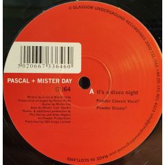 Pascal + Mister Day - Pascal + Mister Day - It's A Disco Night - Glasgow Underground