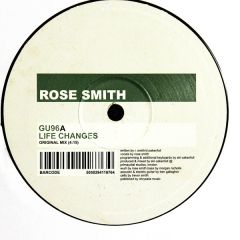 Rose Smith - Rose Smith - Life Changes - Glasgow Underground
