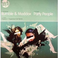 Rumble & Maddox - Rumble & Maddox - Party People - Tidy Trax