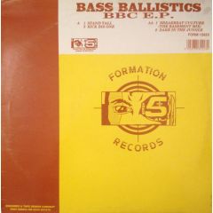 Bass Ballistics - Bass Ballistics - Bbc EP - Formation