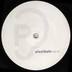 Plastikohr - Plastikohr - Plastikohr 03 - Plastikohr