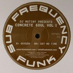 DJ Mutiny - DJ Mutiny - Concrete Soul Vol 1 - Sub Frequency Funk