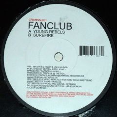 Fanclub - Fanclub - Young Rebels - Criminal Records
