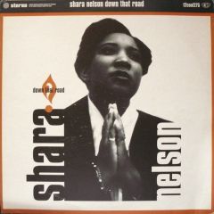 Shara Nelson - Shara Nelson - Down That Road - Cooltempo