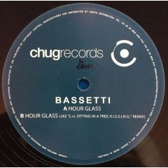 Bassetti - Bassetti - Hour Glass - Chug Records