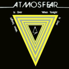 Atmosfear - Atmosfear - When Tonight Is Over - Elite