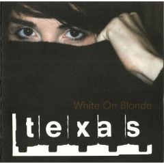 Texas - Texas - White On Blonde - Mercury