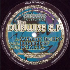 Dubwise - Dubwise - The Dubwise EP - Sinewave