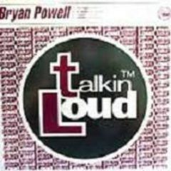 Bryan Powell - Bryan Powell - It's Alright - Talkin Loud