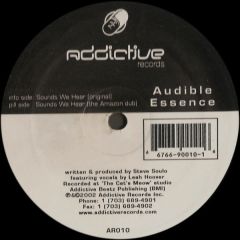 Audible Essence - Audible Essence - Sounds We Hear - Addictive Records