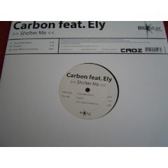 Carbon Feat Ely - Carbon Feat Ely - Shelter Me (Disc 1) - Big Star
