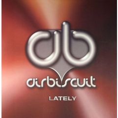 Airbiscuit - Airbiscuit - Lately - Zenith Cafe