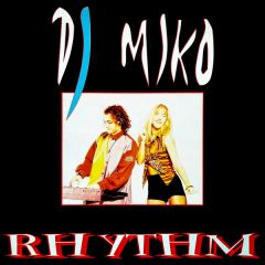 DJ Miko - DJ Miko - Rhythm - Hotline