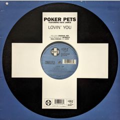 Poker Pets - Poker Pets - Lovin You - Positiva