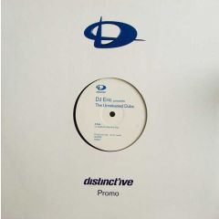 DJ Eric - DJ Eric - Desire (The Unreleased Dubs) - Distinct'ive Records