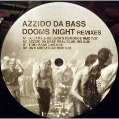Azzido Da Bass - Azzido Da Bass - Dooms Night (Remixes) - Edel