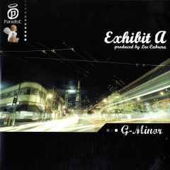 Exhibit A (Lee Cabrera) - Exhibit A (Lee Cabrera) - G Minor (Remixes) - Paradise