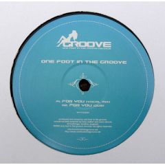 Tony Walker & Marc Dennis - Tony Walker & Marc Dennis - For You - One Foot In The Groove