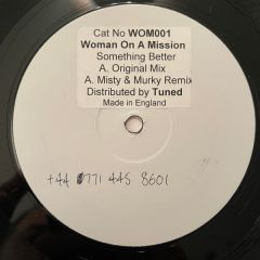 Woman On A Mission - Woman On A Mission - Something Better - Tuned