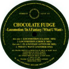 Chocolate Fudge - Chocolate Fudge - Locomotion / In A Fantasy - Azuli