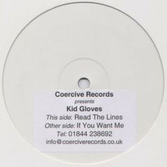 Kid Gloves - Kid Gloves - Read The Lines - Coercive