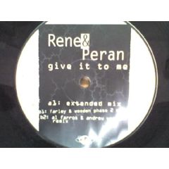 Rene & Peran - Rene & Peran - Give It To Me - Urban